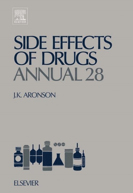 Jeffrey K. Aronson - Side Effects of Drugs Annual, E-bok