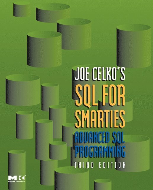 Joe Celko - Joe Celko's SQL for Smarties, E-bok