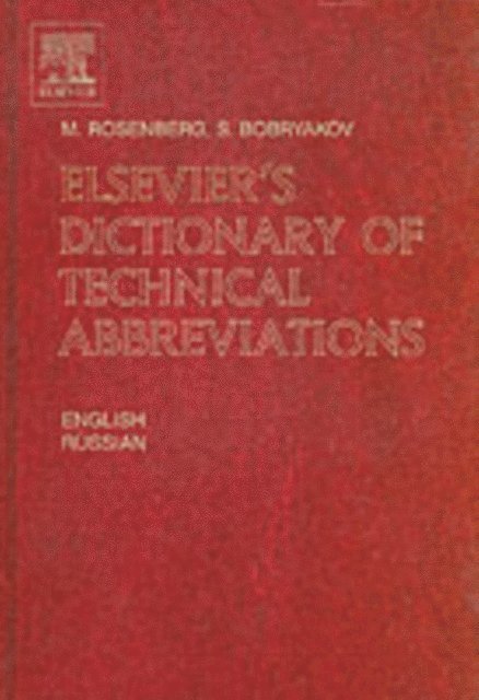 M. Rosenberg, S. Bobryakov - Elsevier's Dictionary of Technical Abbreviations, E-bok