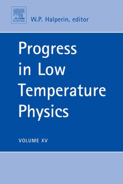 Progress in Low Temperature Physics, E-bok