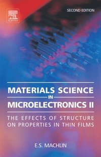 Materials Science in Microelectronics II