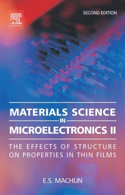 Eugene Machlin - Materials Science in Microelectronics II, E-bok. Tillgänglighet: Lägg i varukorg