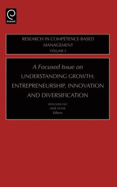 Aime Heene, Ron Sanchez - Focused Issue on Understanding Growth, E-bok