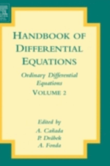 A. Fonda, P. Drabek, A. Canada - Handbook of Differential Equations: Ordinary Differential Equations, E-bok
