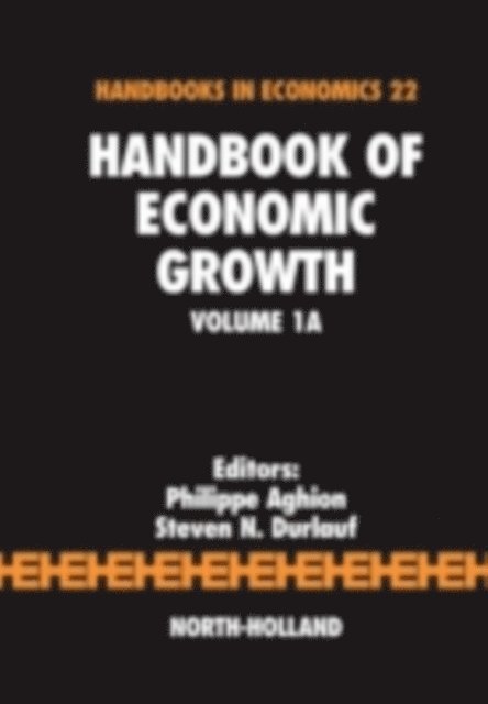 Steven Durlauf, Philippe Aghion - Handbook of Economic Growth, E-bok