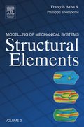 Modelling of Mechanical Systems: Structural Elements