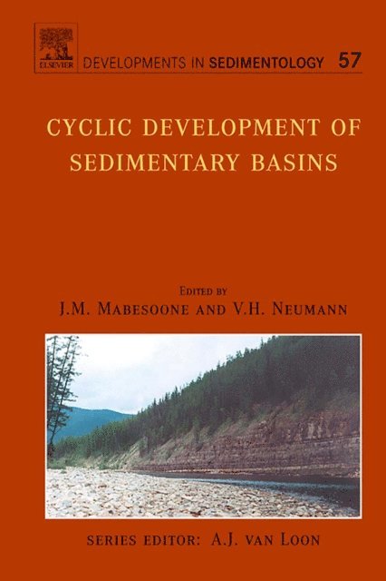 V.H. Neumann, J.M. Mabesoone - Cyclic Development of Sedimentary Basins, E-bok