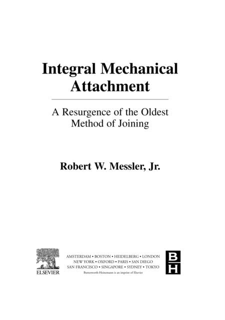 Robert W. Messler - Integral Mechanical Attachment, E-bok