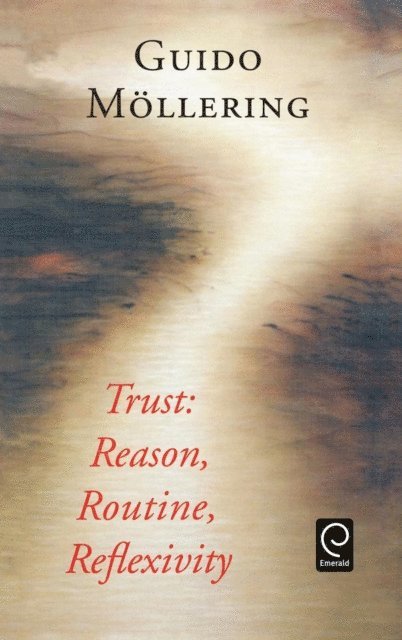 Guido Mollering - Trust, E-bok