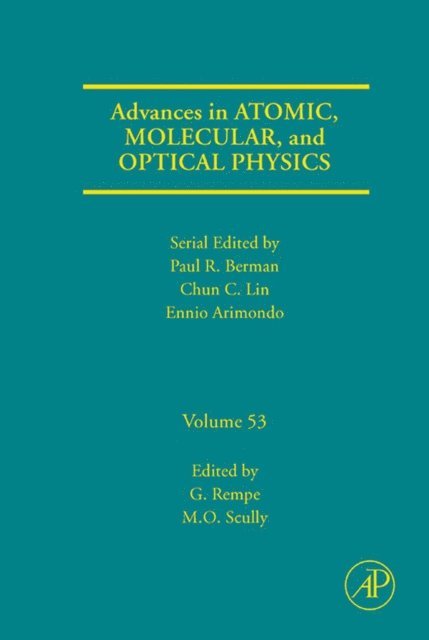 Advances in Atomic, Molecular, and Optical Physics, E-bok