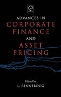 Advances in Corporate Finance and Asset Pricing