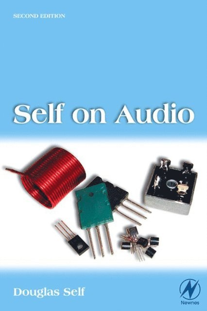 Douglas Self - Self on Audio, E-bok