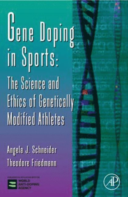 Angela J. Schneider - Gene Doping in Sports, E-bok