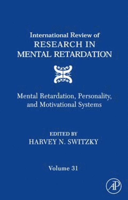International Review of Research in Mental Retardation, E-bok