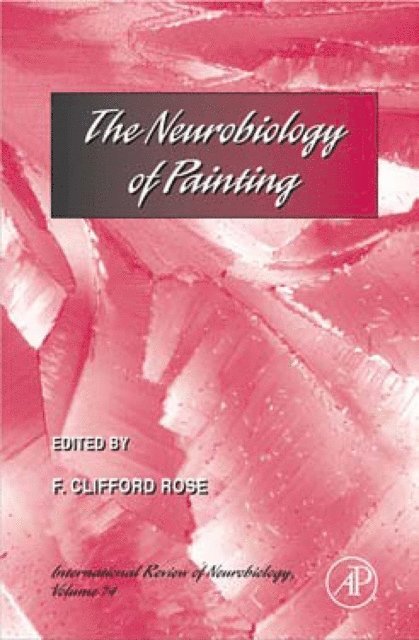 Peter Jenner, R. Adron Harris, Ronald J. Bradley - Neurobiology of Painting, E-bok