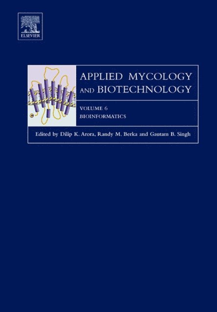 Gautam B. Singh, Randy Berka, Dilip K Arora - Bioinformatics, E-bok