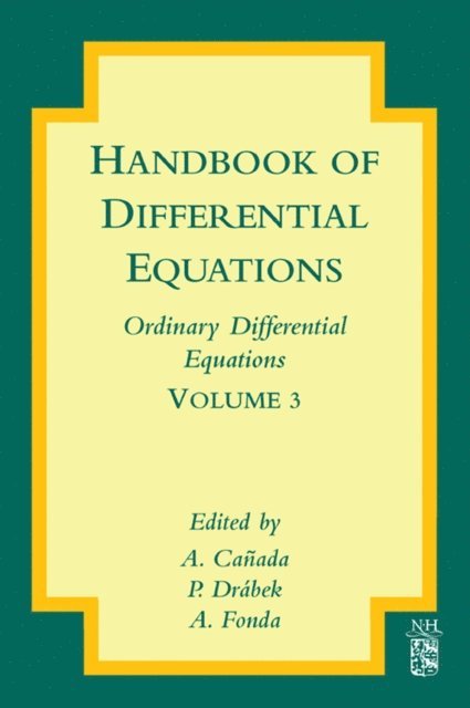 A. Fonda, P. Drabek, A. Canada - Handbook of Differential Equations: Ordinary Differential Equations, E-bok