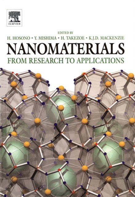 Kenneth J.D. MacKenzie, Hideo Takezoe, Yoshinao Mishima, Hideo Hosono - Nanomaterials, E-bok