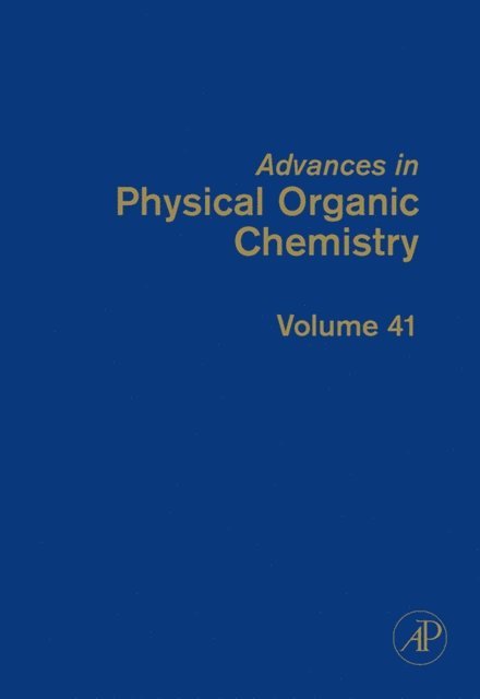 John P. Richard - Advances in Physical Organic Chemistry, E-bok