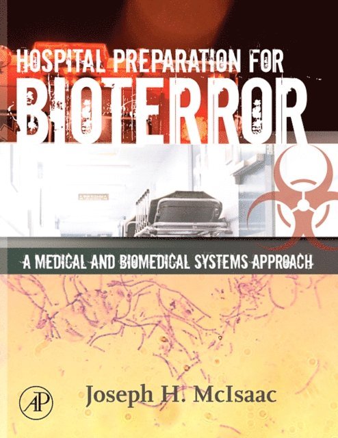 Joseph H. McIsaac - Hospital Preparation for Bioterror, E-bok