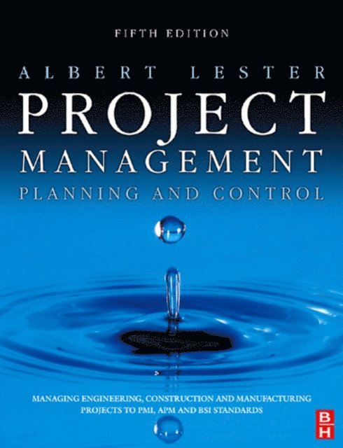 Albert Lester - Project Management, Planning and Control, E-bok