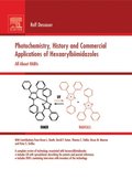 Photochemistry, History and Commercial Applications of Hexaarylbiimidazoles