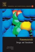 Nanomaterials: Design and Simulation