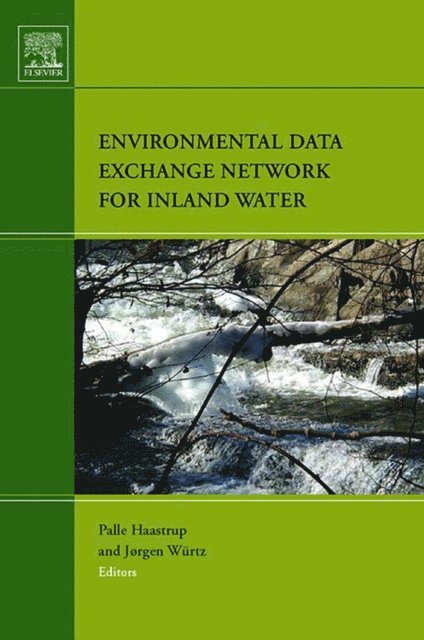 Jorgen Wurtz, Palle Haastrup - Environmental Data Exchange Network for Inland Water, E-bok