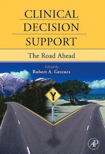 Robert Greenes - Clinical Decision Support, E-bok