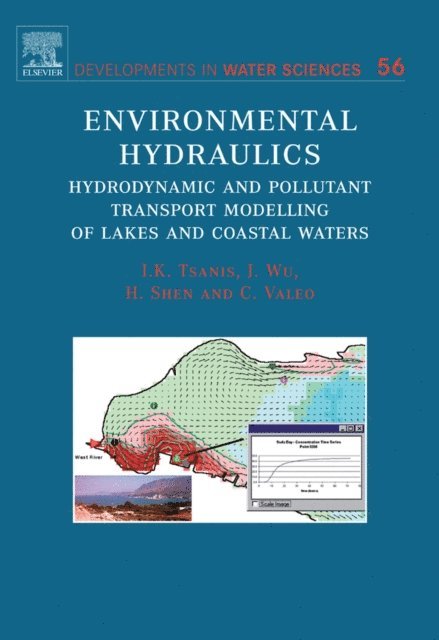 Caterina Valeo, Huihua Shen, Jian Wu, Ioannis Tsanis - Environmental Hydraulics, E-bok