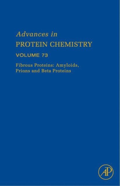 Andrey Kajava, David A.D. Parry, John M. Squire - Fibrous Proteins: Amyloids, Prions and Beta Proteins, E-bok