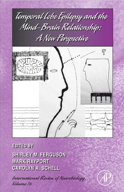 Shirley Ferguson - Temporal Lobe Epilepsy and the Mind-Brain Relationship: A New Perspective, E-bok