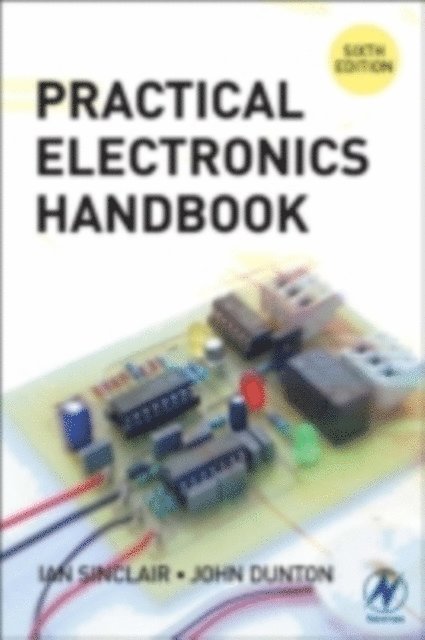 Ian Sinclair - Practical Electronics Handbook, E-bok