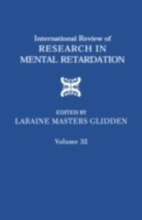 International Review of Research in Mental Retardation, E-bok