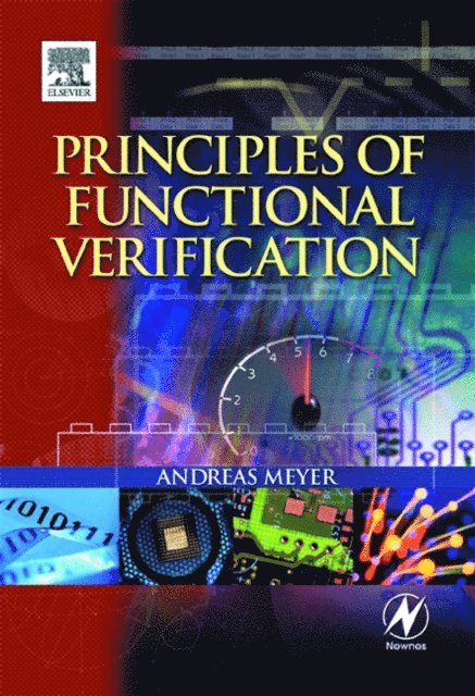 Andreas Meyer - Principles of Functional Verification, E-bok