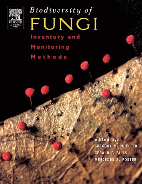 Gerald F. Bills, Mercedes S. Foster - Biodiversity of Fungi, E-bok