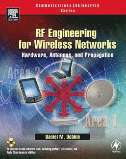 Daniel M. Dobkin - RF Engineering for Wireless Networks, E-bok. Tillgänglighet: Lägg i varukorg