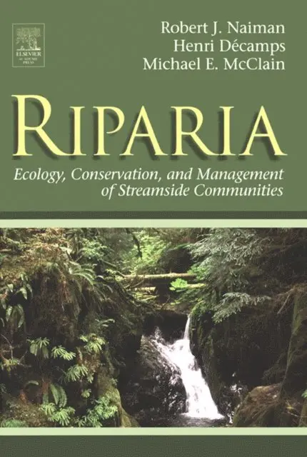 Michael E. McClain, Henri Decamps, Robert J. Naiman - Riparia, E-bok. Tillgänglighet: Lägg i varukorg