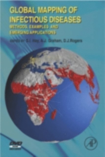 Global Mapping of Infectious Diseases, E-bok