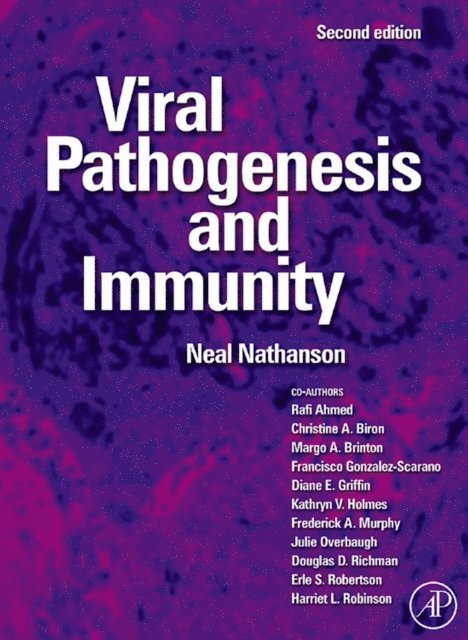 Neal Nathanson, Neal Nathanson - Viral Pathogenesis and Immunity, E-bok