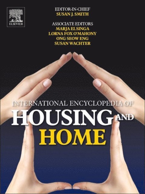 International Encyclopedia of Housing and Home, E-bok