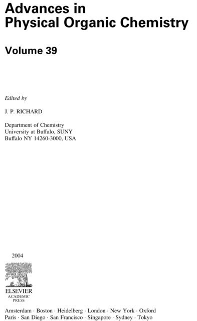 Advances in Physical Organic Chemistry, E-bok