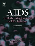 AIDS and Other Manifestations of HIV Infection