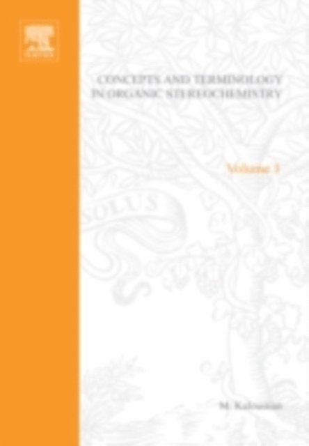 Moses K. Kaloustian - Concepts and Terminology in Organic Stereochemistry, E-bok