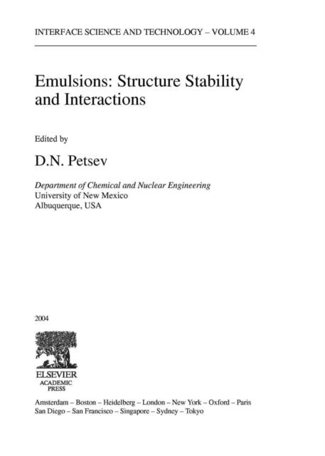 Emulsions: Structure, Stability and Interactions