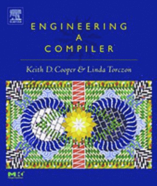 Linda Torczon, Keith D. Cooper - Engineering a Compiler, E-bok. Tillgänglighet: Lägg i varukorg