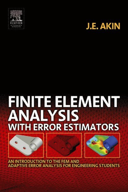 Finite Element Analysis with Error Estimators
