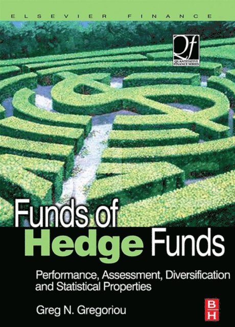 Greg N. Gregoriou - Funds of Hedge Funds, E-bok