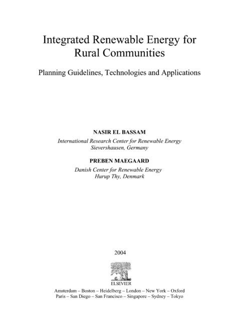 Preben Maegaard, Nasir El Bassam - Integrated Renewable Energy for Rural Communities, E-bok