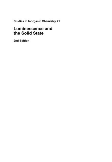 Richard C. Ropp - Luminescence and the Solid State, E-bok